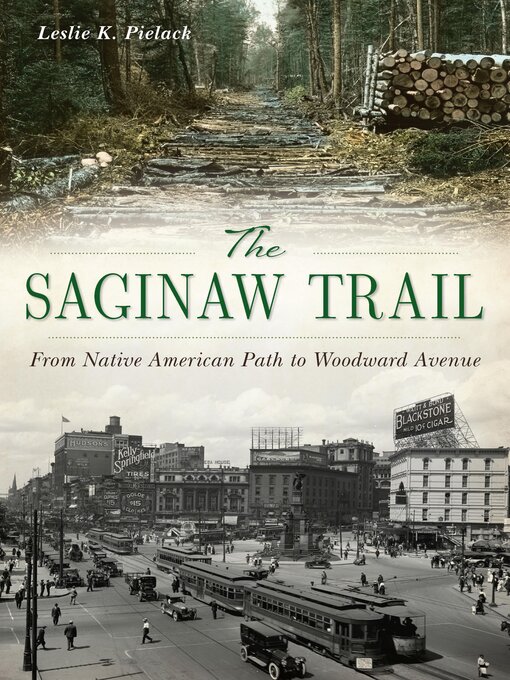 Title details for The Saginaw Trail by Leslie K. Pielack - Wait list